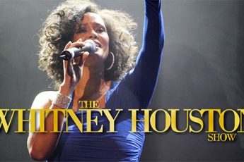 The Whitney Houston Show 2016 - The Greatest Love Of All: The Whitney Houston Show