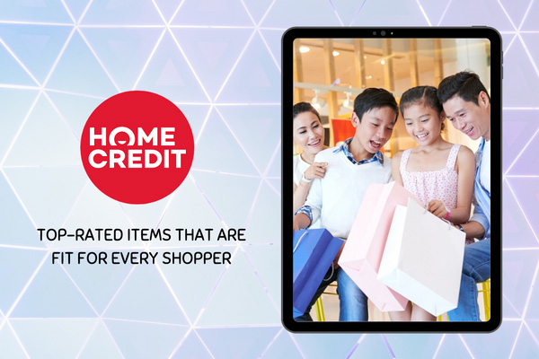 Top-rated Items From Home Credit That Are Fit For Every Shopper